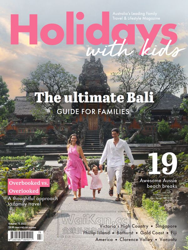 Holidays With Kids - Issue 73, 2023 (.PDF)