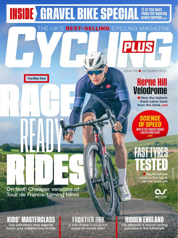 Cycling Plus UK - December 2023 (.PDF)